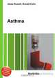 Asthma, Jesse Russell,Ronald Cohn 