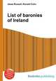 List of baronies of Ireland, Jesse Russell,Ronald Cohn 