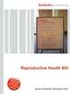 Reproductive Health Bill, Jesse Russell,Ronald Cohn 