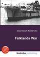 Falklands War, Jesse Russell,Ronald Cohn 