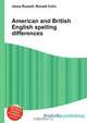 American and British English spelling differences, Jesse Russell,Ronald Cohn 