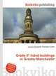 Grade II* listed buildings in Greater Manchester, Jesse Russell,Ronald Cohn 