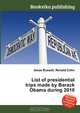List of presidential trips made by Barack Obama during 2010, Jesse Russell,Ronald Cohn 
