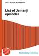 List of Jumanji episodes, Jesse Russell,Ronald Cohn 