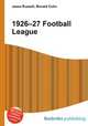 1926–27 Football League, Jesse Russell,Ronald Cohn 