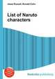 List of Naruto characters, Jesse Russell,Ronald Cohn 
