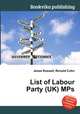 List of Labour Party (UK) MPs, Jesse Russell,Ronald Cohn 