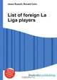 List of foreign La Liga players, Jesse Russell,Ronald Cohn 