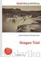 Oregon Trail, Jesse Russell,Ronald Cohn 