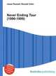 Never Ending Tour (1990-1999), Jesse Russell,Ronald Cohn 