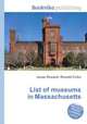 List of museums in Massachusetts, Jesse Russell,Ronald Cohn 