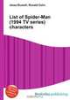 List of Spider-Man (1994 TV series) characters, Jesse Russell,Ronald Cohn 