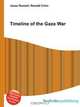 Timeline of the Gaza War, Jesse Russell,Ronald Cohn 