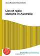 List of radio stations in Australia, Jesse Russell,Ronald Cohn 