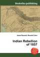 Indian Rebellion of 1857, Jesse Russell,Ronald Cohn 