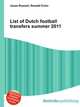 List of Dutch football transfers summer 2011, Jesse Russell,Ronald Cohn 