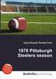 1978 Pittsburgh Steelers season, Jesse Russell,Ronald Cohn 