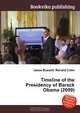 Timeline of the Presidency of Barack Obama (2009), Jesse Russell,Ronald Cohn 