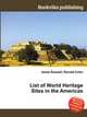 List of World Heritage Sites in the Americas, Jesse Russell,Ronald Cohn 