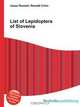 List of Lepidoptera of Slovenia, Jesse Russell,Ronald Cohn 