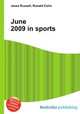 June 2009 in sports, Jesse Russell,Ronald Cohn 