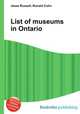 List of museums in Ontario, Jesse Russell,Ronald Cohn 