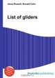List of gliders, Jesse Russell,Ronald Cohn 