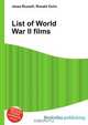 List of World War II films, Jesse Russell,Ronald Cohn 