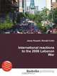 International reactions to the 2006 Lebanon War, Jesse Russell,Ronald Cohn 