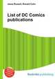 List of DC Comics publications, Jesse Russell,Ronald Cohn 