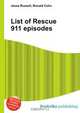 List of Rescue 911 episodes, Jesse Russell,Ronald Cohn 
