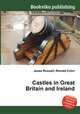 Castles in Great Britain and Ireland, Jesse Russell,Ronald Cohn 