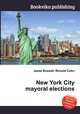New York City mayoral elections, Jesse Russell,Ronald Cohn 