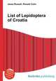 List of Lepidoptera of Croatia, Jesse Russell,Ronald Cohn 