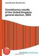 Constituency results of the United Kingdom general election, 2005, Jesse Russell,Ronald Cohn 