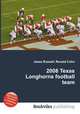 2008 Texas Longhorns football team, Jesse Russell,Ronald Cohn 