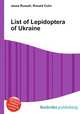 List of Lepidoptera of Ukraine, Jesse Russell,Ronald Cohn 