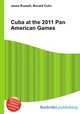 Cuba at the 2011 Pan American Games, Jesse Russell,Ronald Cohn 