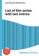 List of film series with two entries, Jesse Russell,Ronald Cohn 