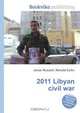 2011 Libyan civil war, Jesse Russell,Ronald Cohn 