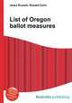 List of Oregon ballot measures, Jesse Russell,Ronald Cohn 