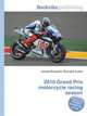 2010 Grand Prix motorcycle racing season, Jesse Russell,Ronald Cohn 