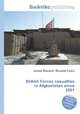 British Forces casualties in Afghanistan since 2001, Jesse Russell,Ronald Cohn 