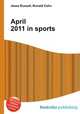 April 2011 in sports, Jesse Russell,Ronald Cohn 