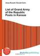 List of Grand Army of the Republic Posts in Kansas, Jesse Russell,Ronald Cohn 