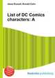 List of DC Comics characters: A, Jesse Russell,Ronald Cohn 