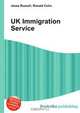 UK Immigration Service, Jesse Russell,Ronald Cohn 