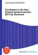 Candidates in the New Zealand general election 2011 by electorate, Jesse Russell,Ronald Cohn 