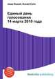 Единый день голосования 14 марта 2010 года, Джесси Рассел 