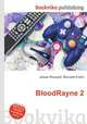 BloodRayne 2, Jesse Russell,Ronald Cohn 